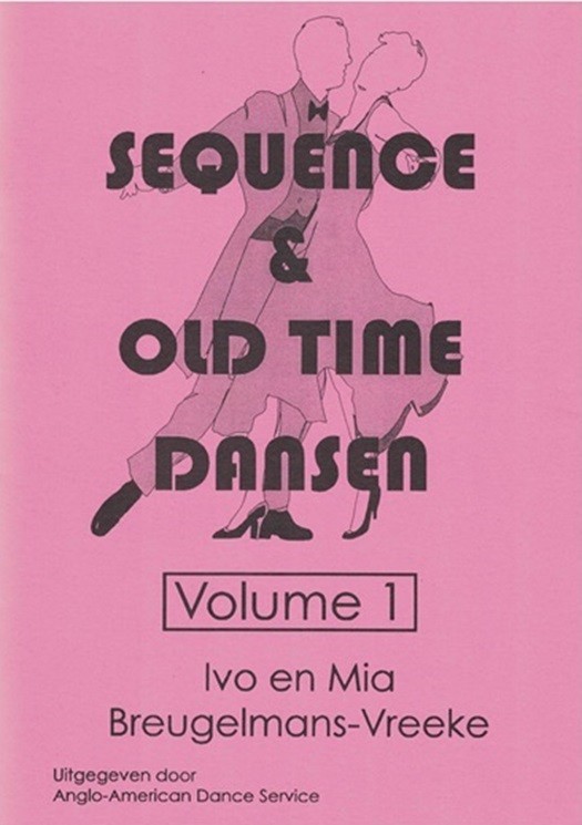 Sequence & Old Time dansen - Volume 1 (Nederlands Boek)